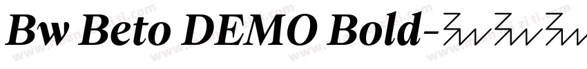Bw Beto DEMO Bold字体转换